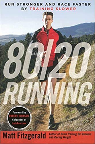 80/20 Running — Matt Fitzgerald